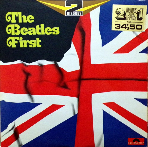 The Beatles – The Beatles First (1974, Vinyl) - Discogs