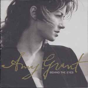 Amy Grant - Behind The Eyes | Releases | Discogs