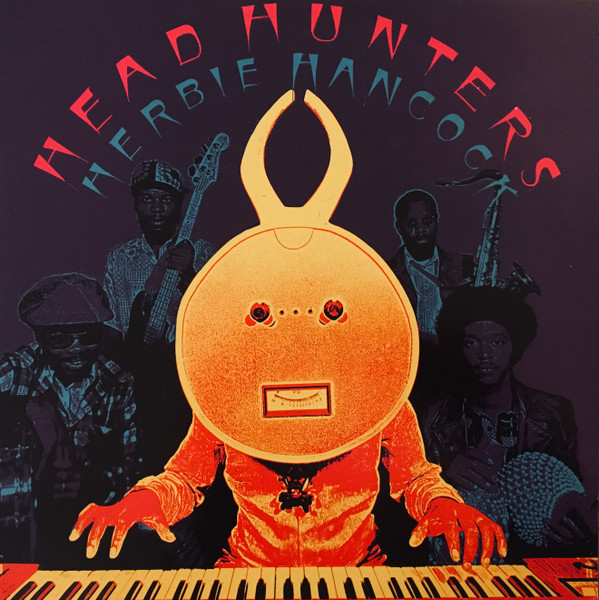 Herbie Hancock – Head Hunters (Vinyl) - Discogs