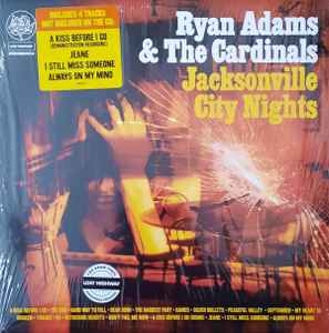 Jacksonville City Nights - Ryan Adams & The Cardinals