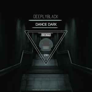 Deeplyblack - Dance Dark album cover