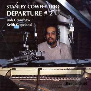Departure #2 - Stanley Cowell