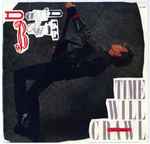 Cover of Time Will Crawl (Single Version), 1987, Vinyl