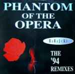 Cover of Phantom Of The Opera (The '94 Remixes), 1994, Vinyl
