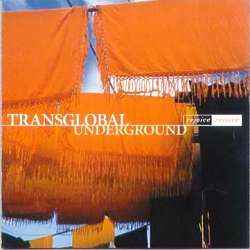 Transglobal Underground - Rejoice Rejoice