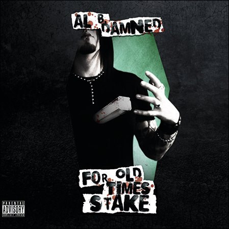 ladda ner album Al B Damned - For Old Times Stake