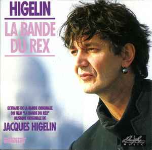 Jacques Higelin - La Bande Du Rex album cover
