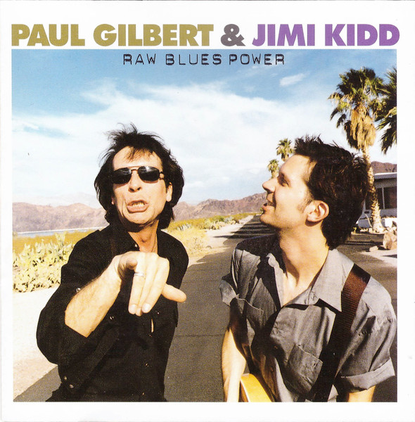 Paul Gilbert & Jimi Kidd – Yippee Ki-Ay Blues®