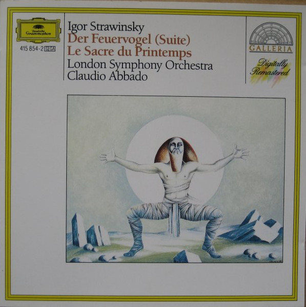 Igor Stravinsky – L'Oiseau De Feu / Le Sacre Du Printemps (1996