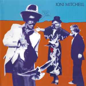 Joni Mitchell - Don Juan's Reckless Daughter