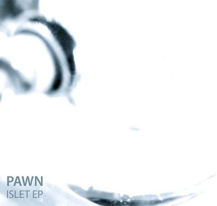 télécharger l'album Pawn - Islet Ep