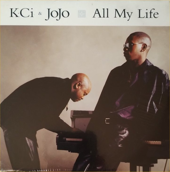 K-Ci & JoJo - All My Life | Releases | Discogs