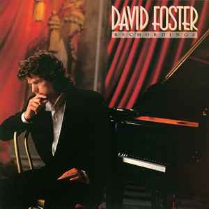 David Foster - Rechordings album cover