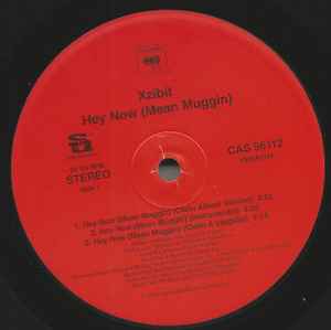 Xzibit – Hey Now (Mean Muggin) (2004, Vinyl) - Discogs