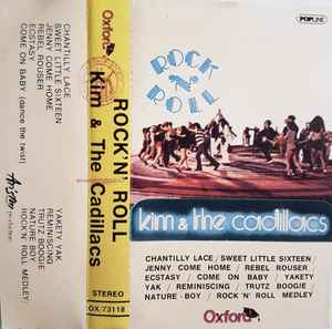 Kim & The Cadillacs – Rock'N' Roll (1978, Cassette) - Discogs