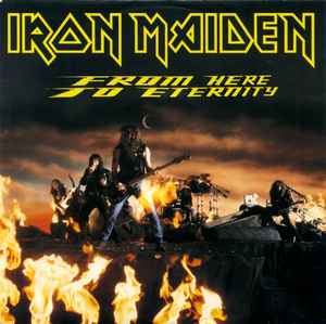 Iron Maiden - From Here To Eternity album cover