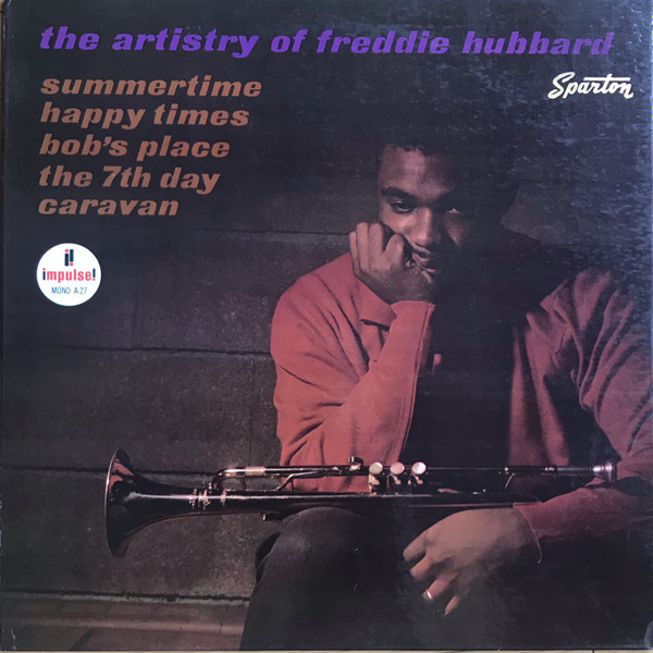The Artistry Of Freddie Hubbard (1967, Vinyl) - Discogs