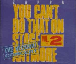 Frank Zappa - You Can't Do That On Stage Anymore Vol. 2 album cover