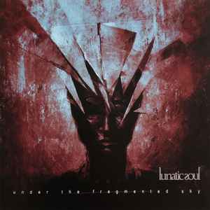 Lunatic Soul - Under The Fragmented Sky