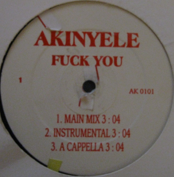 Akinyele – Fuck You / Crowd Participation (Vinyl) - Discogs