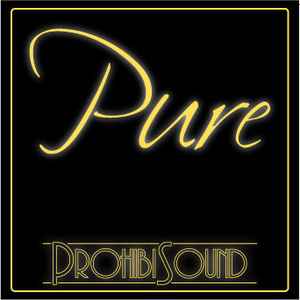 ProhibiSound - Pure album cover