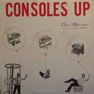 Dan Bellomy - Consoles Up album cover