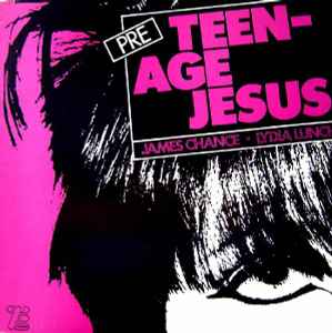 Teenage Jesus And The Jerks – Pre Teenage Jesus And The Jerks