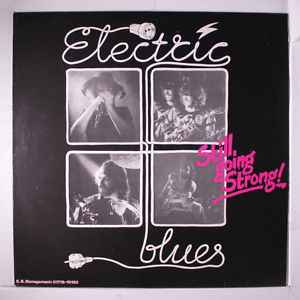 Electric Blues - Still, Going Strong ! album cover