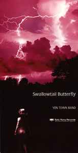 Yen Town Band – Swallowtail Butterfly 〜あいのうた〜 (1996, CD 