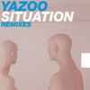 Yazoo - Situation (Remixes)