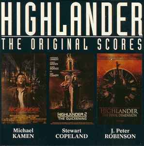 Highlander - The Original Scores - Michael Kamen, Stewart Copeland, J. Peter Robinson