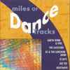 Various - Miles Of Dance Tracks