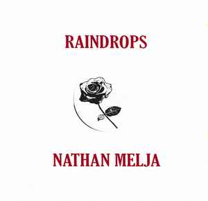 Raindrops - Nathan Melja