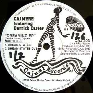 Dreaming EP - Cajmere Featuring Derrick Carter