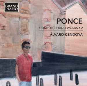 Manuel María Ponce Cuéllar - Complete Piano Works • 2 album cover