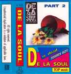 Cover of De La Soul Is Dead (Part 2), , Cassette
