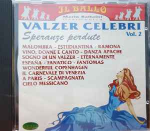 Mario Battaini - Valzer Celebri Vol. 2 - Speranze Perdute album cover
