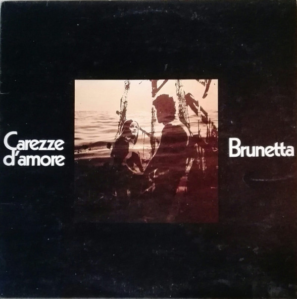 ladda ner album Brunetta - Carezze damore