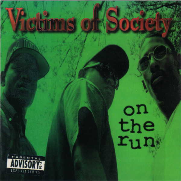 lataa albumi Victims Of Society - On The Run