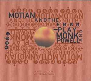 Play Monk & Powell - Paul Motian And The Electric Bebop Band