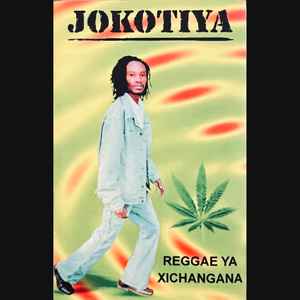 Jokotiya - Reggae Ya Xichangana album cover