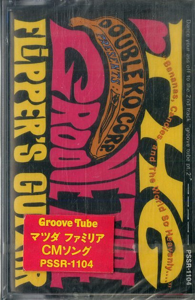 The Flipper's Guitar - Groove Tube | Releases | Discogs