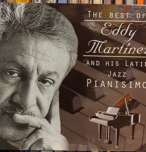 Eddy Martinez☆ His Latin Jazz Pianisimo