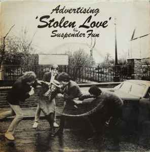 Advertising - Stolen Love / Suspender Fun album cover