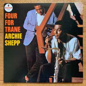 Archie Shepp - Four For Trane album cover