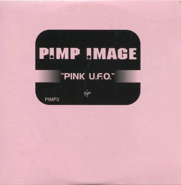 Album herunterladen Pimp Image - Pink UFO