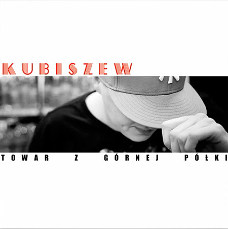 lataa albumi Download Kubiszew - Towar Z Górnej Półki album