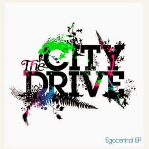 last ned album The City Drive - Egocentral