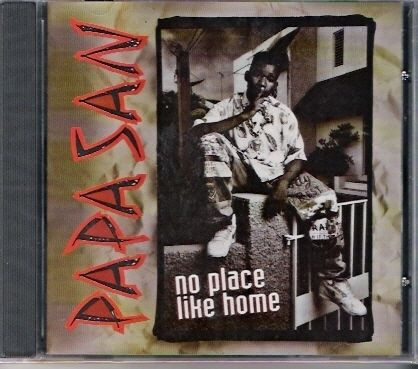 Papa San – No Place Like Home (1995, CD) - Discogs