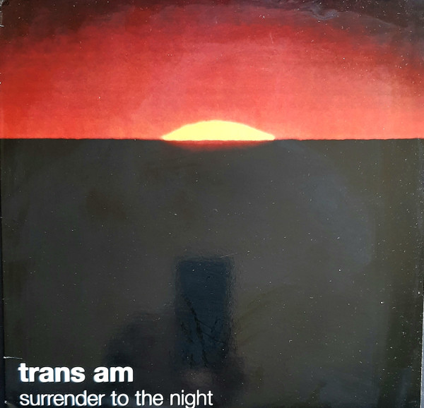 TRANS AM SURRENDER TO THE NIGHT LP Vinyl レコード-